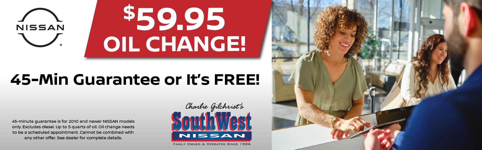45 Minute Oil Change or it's FREE!